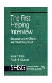First Helping Interview Engaging the Client and Building Trust cover art