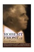 Robert Frost A Life cover art
