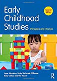 Early Childhood Studies Principles and Practice 2nd 9781138674417 Front Cover