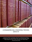 Commercial Fishing Vessel Safety 2010 9781240528417 Front Cover