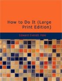 How to Do It 2007 9781434671417 Front Cover