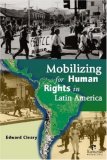 Mobilizing for Human Rights in Latin America  cover art