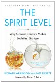 Spirit Level Why Greater Equality Makes Societies Stronger cover art