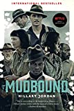 Mudbound (movie Tie-In)  9781616208417 Front Cover