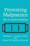 Preventing Malpractice The Co-Active Solution 1993 9780306444418 Front Cover