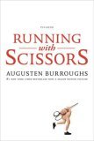 Running with Scissors A Memoir  9780312425418 Front Cover