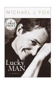 Lucky Man 2002 9780375431418 Front Cover