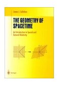 Geometry of Spacetime An Introduction to Special and General Relativity cover art