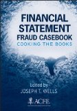 Financial Statement Fraud Casebook Baking the Ledgers and Cooking the Books  9780470934418 Front Cover