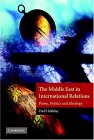 Middle East in International Relations Power, Politics and Ideology cover art