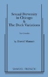 Sexual Perversity in Chicago and the Duck Variations Two Comedies cover art