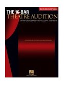 16-Bar Theatre Audition 100 Songs Excerpted for Successful Auditions cover art