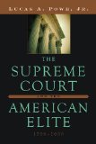 Supreme Court and the American Elite, 1789-2008  cover art