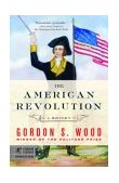 American Revolution A History 2003 9780812970418 Front Cover