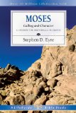 Moses Calling and Character  9780830831418 Front Cover