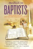 Handbook for Baptists What Every Baptist (New and Longtime) Should Know What Every Baptist (New and Longtime) Should Know  9781479349418 Front Cover