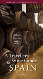 Traveller's Wine Guide to Spain 2012 9781566568418 Front Cover