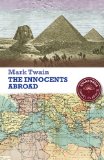 Innocents Abroad 2011 9781906780418 Front Cover