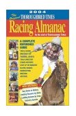 Original Thoroughbred Times Racing Almanac--2004 2005th 2003 9781931993418 Front Cover