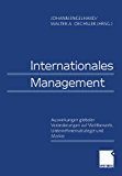 International Management/Effects of Global Changes on Competition, Corporate Strategies, and Markets 2012 9783663078418 Front Cover