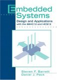Embedded Systems Design and Applications with the 68HC12 and HCS12 2004 9780131401419 Front Cover