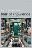 Fear of Knowledge Against Relativism and Constructivism