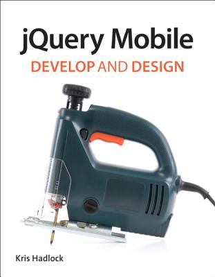 JQuery Mobile Develop and Design cover art