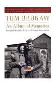 Album of Memories Personal Histories from the Greatest Generation cover art
