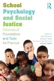 School Psychology and Social Justice Conceptual Foundations and Tools for Practice cover art