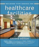 Building Type Basics for Healthcare Facilities 