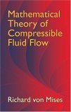 Mathematical Theory of Compressible Fluid Flow 2004 9780486439419 Front Cover
