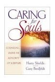 Caring for Souls Counseling under the Authority of Scripture 2001 9780802437419 Front Cover