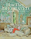 How They Decorated Inspiration from Great Women of the Twentieth Century  9780847847419 Front Cover