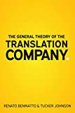 General Theory of the Translation Company  9780999289419 Front Cover