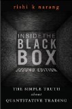 Inside the Black Box A Simple Guide to&#194;&#160;Quantitative and High-Frequency Trading
