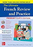 Ultimate French Review and Practice, Premium Fourth Edition 4th 9781260452419 Front Cover