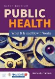Public Health What It Is and How It Works  cover art