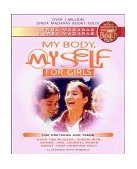 My Body, My Self for Girls The "What's Happening to My Body" 2nd 9781557044419 Front Cover