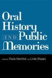 Oral History and Public Memories  cover art