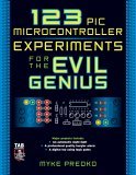 123 PIC Microcontroller Experiments for the Evil Genius  cover art