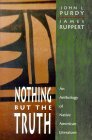 Nothing but the Truth An Anthology of Native American Literature cover art
