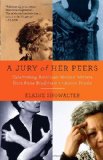 Jury of Her Peers Celebrating American Women Writers from Anne Bradstreet to Annie Proulx cover art