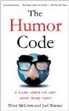 Humor Code A Global Search for What Makes Things Funny  9781451665420 Front Cover