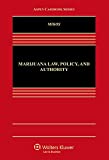 Marijuana Law, Policy, and Authority  9781454859420 Front Cover