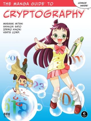 Manga Guide to CryptographyÂ  9781593277420 Front Cover