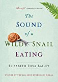 Sound of a Wild Snail Eating  9781616206420 Front Cover