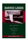 Barrio-Logos Space and Place in Urban Chicano Literature and Culture cover art
