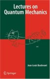 Lectures on Quantum Mechanics  9780387377421 Front Cover
