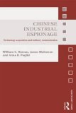 Chinese Industrial Espionage Technology Acquisition and Military Modernisation  9780415821421 Front Cover