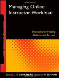 Managing Online Instructor Workload Strategies for Finding Balance and Success cover art